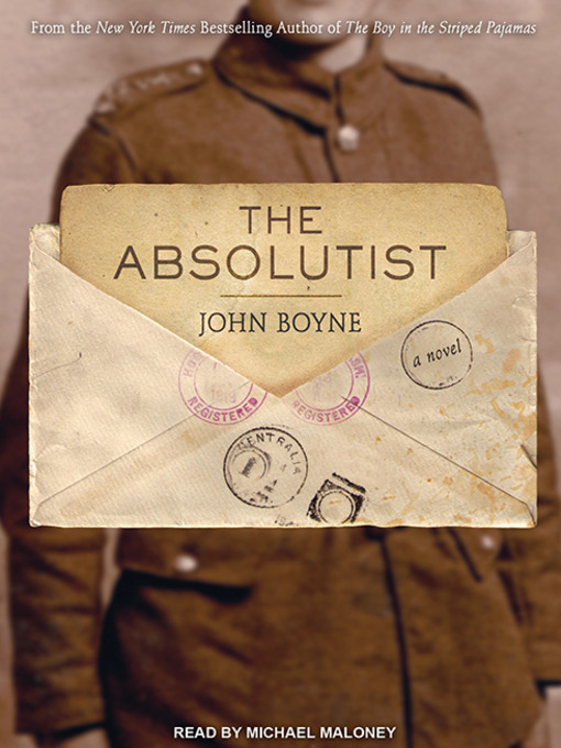 Title details for The Absolutist by John Boyne - Available